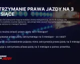 Zatrzymanie prawa jazdy na 3 miesiące: za co można je stracić, jak odzyskać i co grozi za jazdę bez dokumentów.