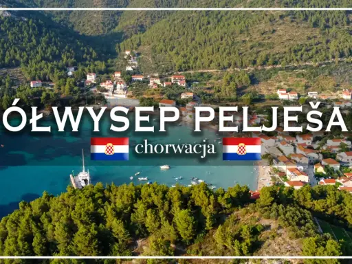 Malowniczy półwysep w Chorwacji, Pelješac, z zielonymi wzgórzami, turkusowym morzem i uroczymi domkami.
