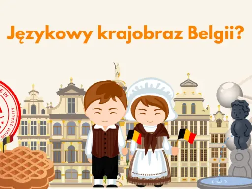 Dzieci z flagami Belgii, frytki, gofry i Atomium. Poznaj języki urzędowe Belgii!